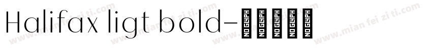 Halifax ligt bold字体转换